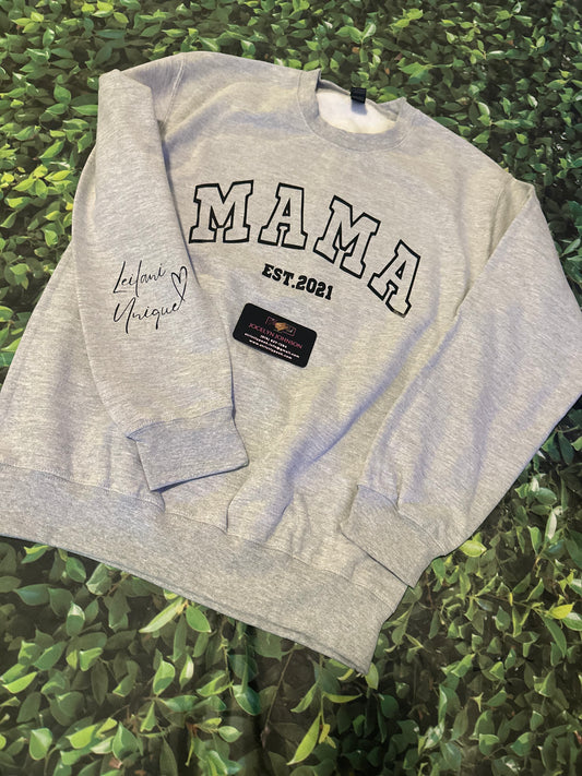 “Mama” Sweatshirt